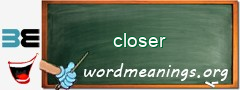 WordMeaning blackboard for closer